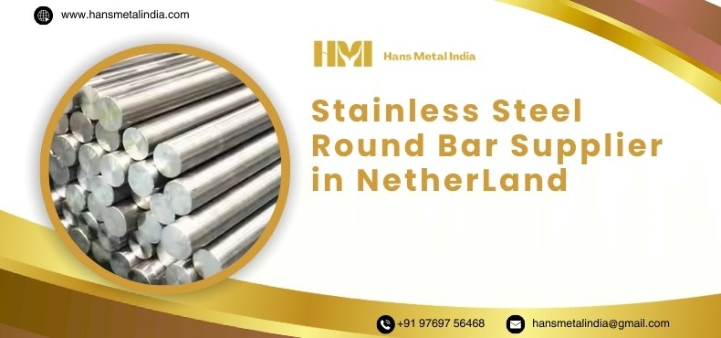 Stainless Steel Round Bar Supplier in Netherlands Stainless Steel Round Bar Supplier in Netherlands