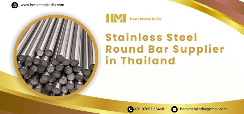 Stainless Steel Round Bar Supplier in Thailand
