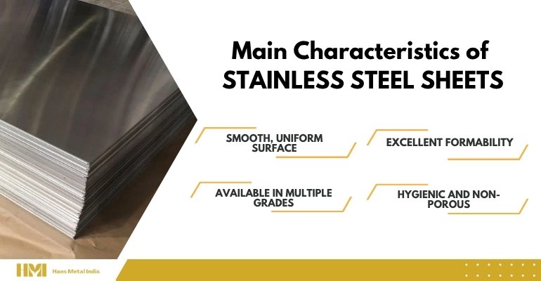 Main Characteristics of SS Sheet